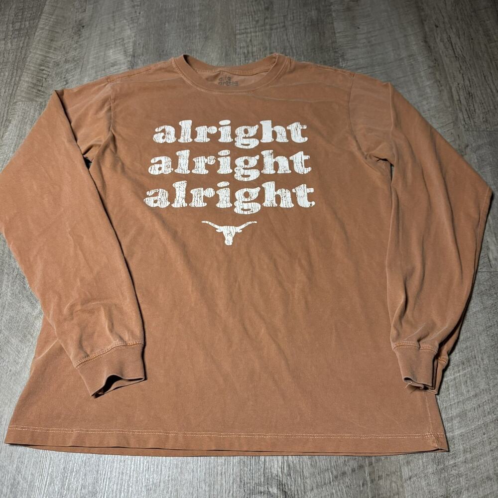 Alright Alright Alright T Shirt Texas Longhorns alta garcia Long Sleeve Size M